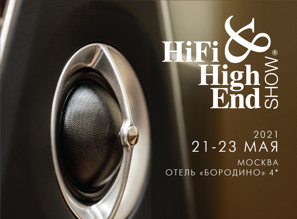 Hi-Fi & High End Show 2021